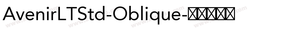 AvenirLTStd-Oblique字体转换