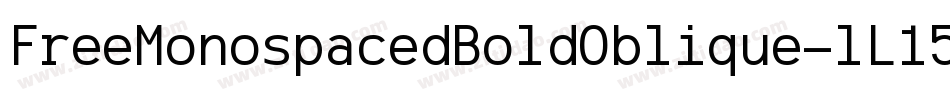 FreeMonospacedBoldOblique-lL15字体转换