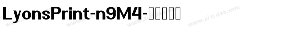 LyonsPrint-n9M4字体转换