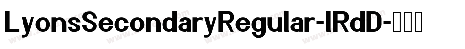 LyonsSecondaryRegular-lRdD字体转换