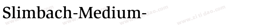 Slimbach-Medium字体转换