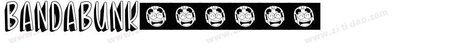 Bandabunk字体转换
