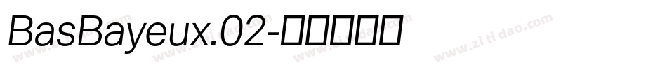 BasBayeux.02字体转换