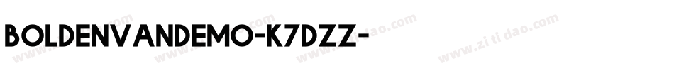 Boldenvandemo-K7dZZ字体转换