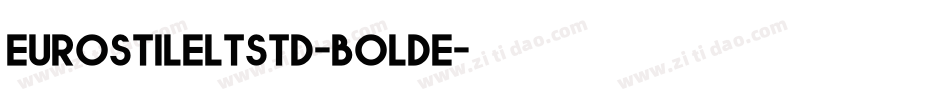 EurostileLTStd-BoldE字体转换