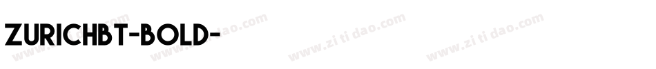 ZurichBT-bold字体转换