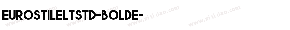 EurostileLTStd-BoldE字体转换