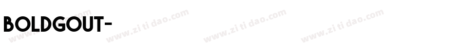 boldgout字体转换