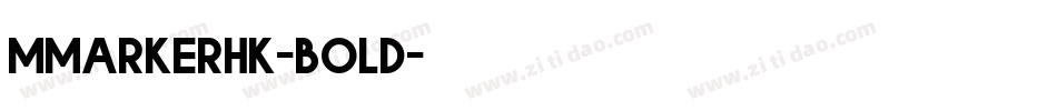 mmarkerhk-bold字体转换