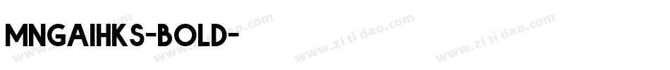 mngaihks-bold字体转换