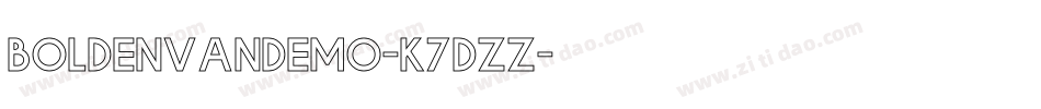 Boldenvandemo-K7dZZ字体转换