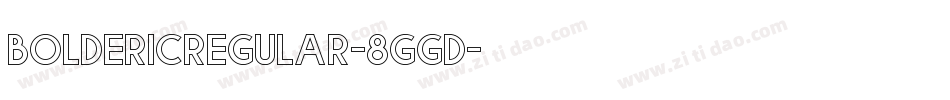 BoldericRegular-8ggD字体转换