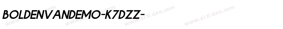 Boldenvandemo-K7dZZ字体转换