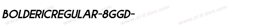 BoldericRegular-8ggD字体转换