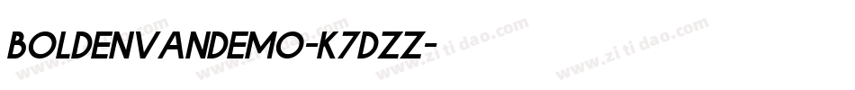 Boldenvandemo-K7dZZ字体转换