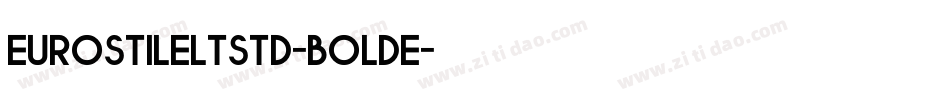 EurostileLTStd-BoldE字体转换