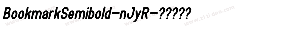 BookmarkSemibold-nJyR字体转换