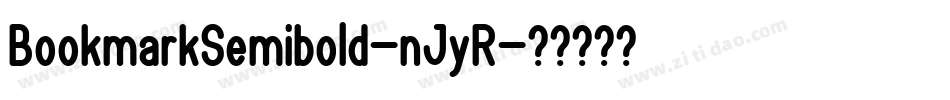 BookmarkSemibold-nJyR字体转换