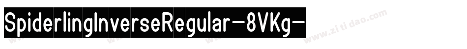 SpiderlingInverseRegular-8VKg字体转换