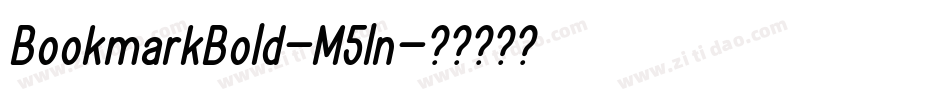 BookmarkBold-M5ln字体转换