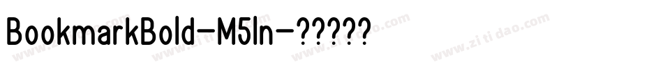 BookmarkBold-M5ln字体转换