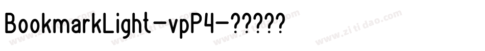 BookmarkLight-vpP4字体转换