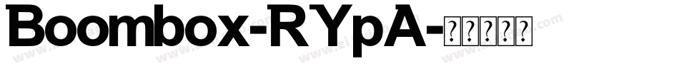 Boombox-RYpA字体转换