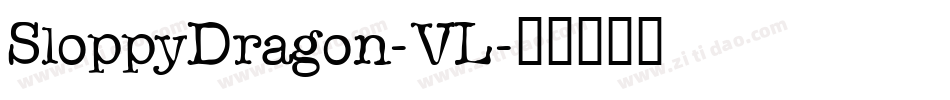 SloppyDragon-VL字体转换