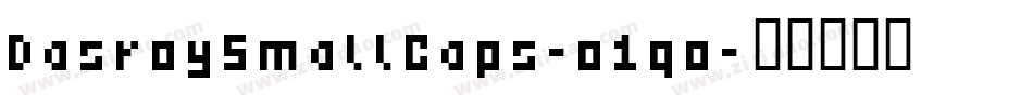 DasroySmallCaps-o1qo字体转换