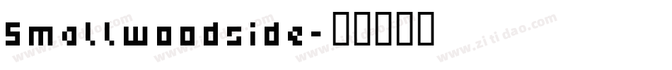 Smallwoodside字体转换