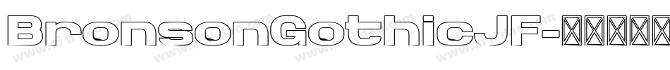 BronsonGothicJF字体转换