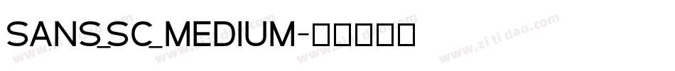 Sans_SC_Medium字体转换