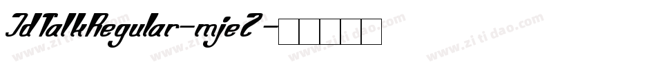 JdTalkRegular-mje2字体转换
