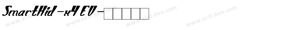 SmartKid-x4EV字体转换