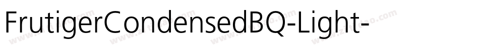 FrutigerCondensedBQ-Light字体转换