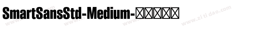 SmartSansStd-Medium字体转换
