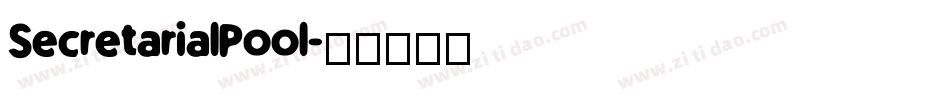 SecretarialPool字体转换