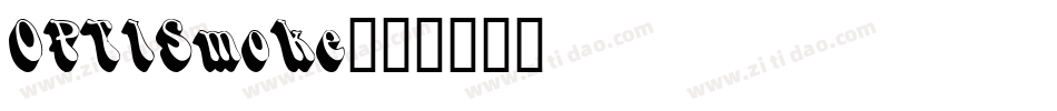 OPTISmoke字体转换