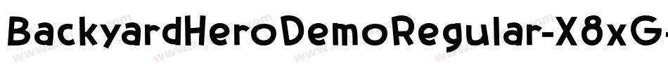 BackyardHeroDemoRegular-X8xG字体转换