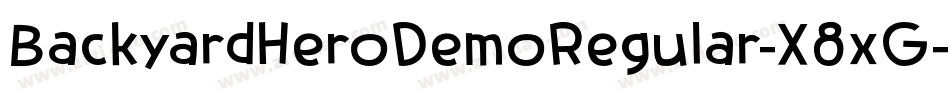 BackyardHeroDemoRegular-X8xG字体转换