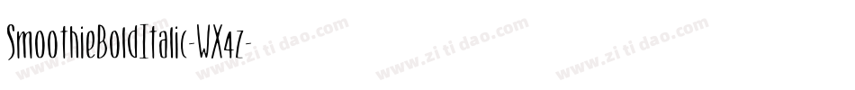 SmoothieBoldItalic-WX4z字体转换