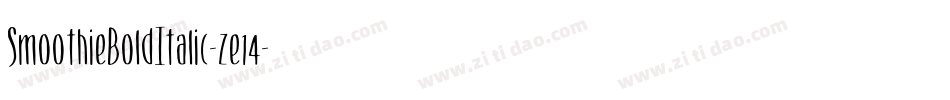 SmoothieBoldItalic-ze14字体转换