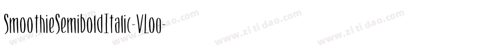 SmoothieSemiboldItalic-VLo0字体转换