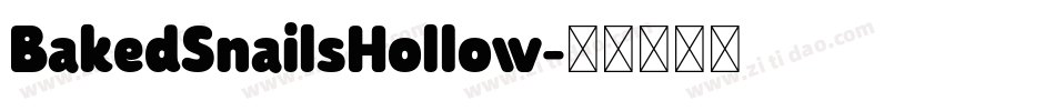 BakedSnailsHollow字体转换