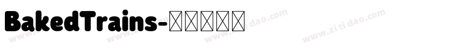 BakedTrains字体转换