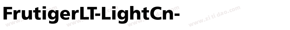 FrutigerLT-LightCn字体转换