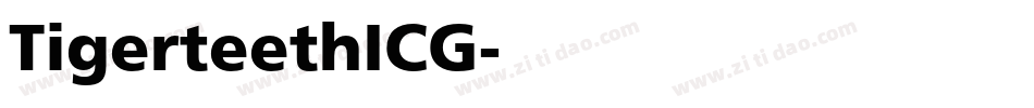 TigerteethICG字体转换