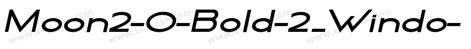 Moon2-0-Bold-2_Windo字体转换