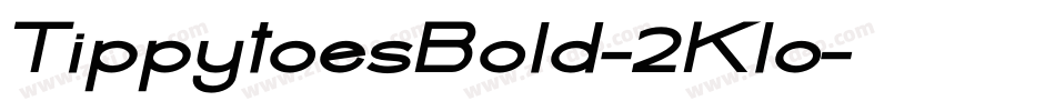 TippytoesBold-2Klo字体转换