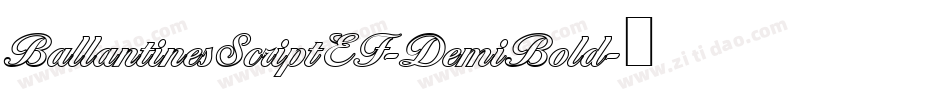 BallantinesScriptEF-DemiBold字体转换